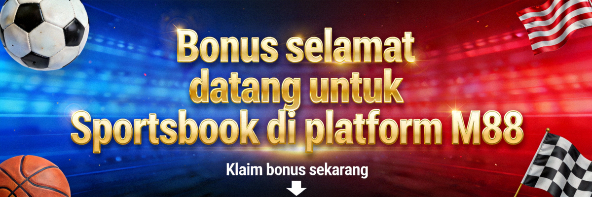 Bonus selamat datang untuk Sportsbook di platform M88